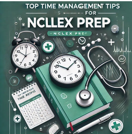 Top Time Management Tips for NCLEX Prep