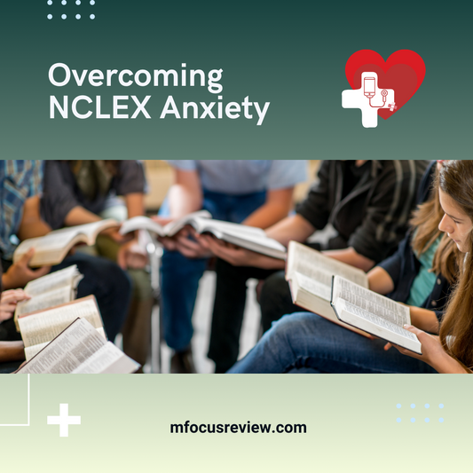Overcoming NCLEX Anxiety: Strategies for Exam Success