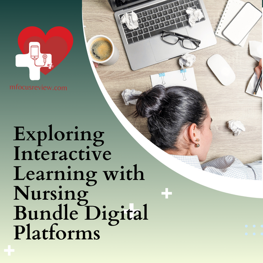 Exploring Interactive Learning with Nursing Bundle Digital Platforms