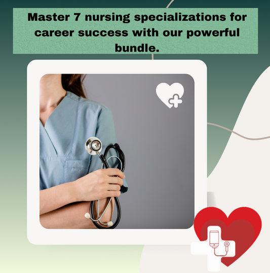 Master 7 nursing specializations for career success with our powerful bundle.